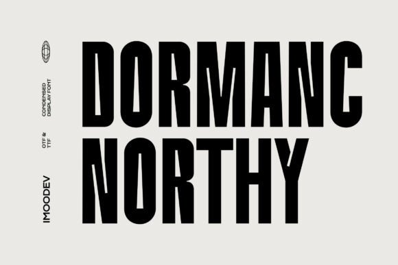 Dormanc Northy: A Bold Condensed Sans Serif Font for Handmade Brands