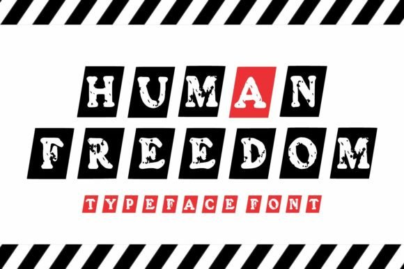 Human Freedom Display Font for Bold Campaign Headlines
