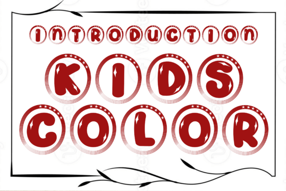 Kids Color Font: A Vibrant Decorative Typeface for Children’s Digital Experiences