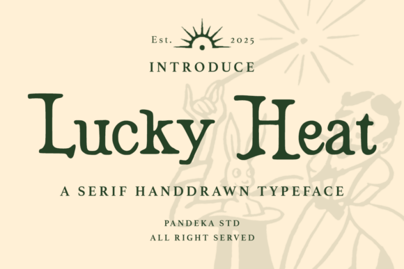 Lucky Heat: A Bold Hand-Drawn Serif Font for Vintage Western Charm