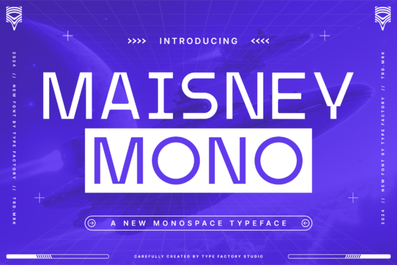 Maisney: A Modern Monospace Sans Serif Typeface for Digital Design