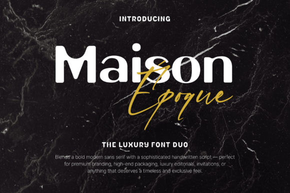 Maison Époque Duo: A Display Font for Bold, Timeless Branding