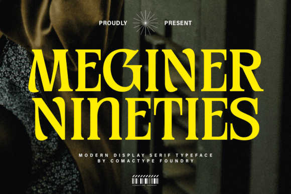 Meginer Nineties: A Modern Display Serif Font for Bold Campaign Headlines