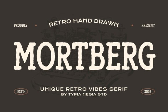 Mortberg Font: A Rough Vintage Slab Serif for Bold Branding