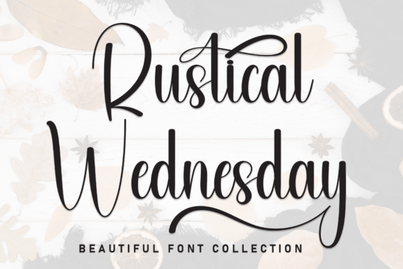 Rustical Wednesday: A Script Handwritten Font with Sweet Candor