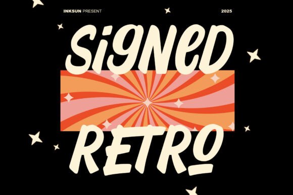 Signed Retro Font: Bold 70s Script Handwritten Display Fonts